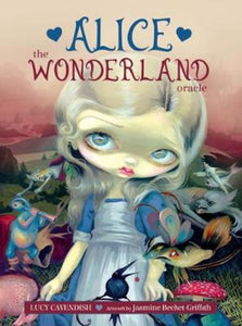 Alice: the Wonderland Oracle     Lucy Cavendish / Jasmine Becket-Griffith